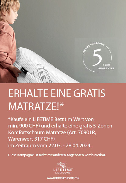 Lifetime - Gratis Matratze - Kampagne 2024 - Zeitraum: 22.03. - 28.02.2024