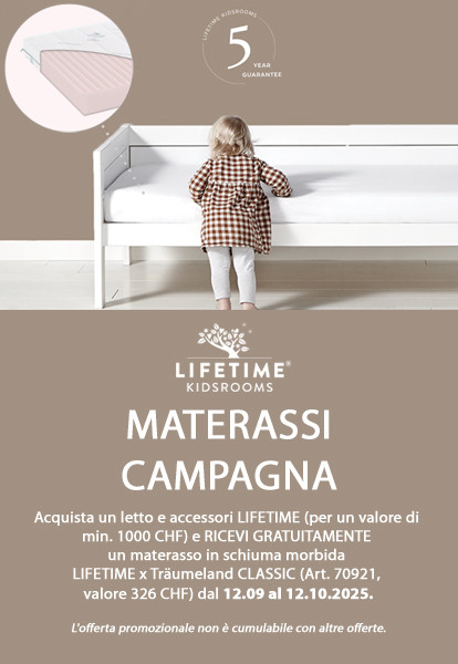Promozione materasso a vita 2025 - Acquista un letto e accessori LIFETIME (per un valore di min. 1000 CHF) e RICEVI GRATUITAMENTE un materasso in schiuma morbida LIFETIME x Träumeland CLASSIC (Art. 70921, valore 326 CHF) dal 12.09 al 12.10.2025.